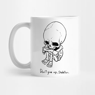 Don't give up, Skeleton Mug